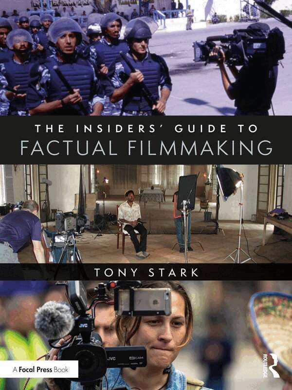 Tony Stark - Insiders' Guide to Factual Filmmaking, E-bok