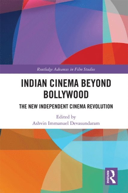 Ashvin Immanuel Devasundaram - Indian Cinema Beyond Bollywood, E-bok