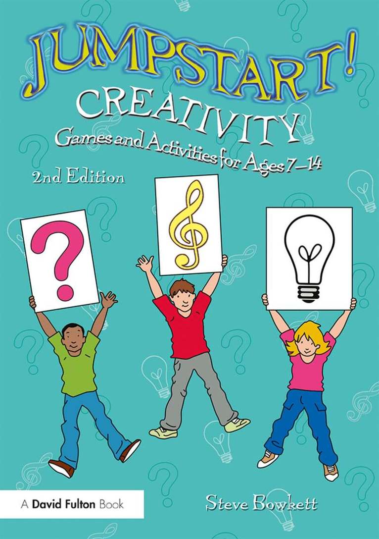Steve Bowkett - Jumpstart! Creativity, E-bok