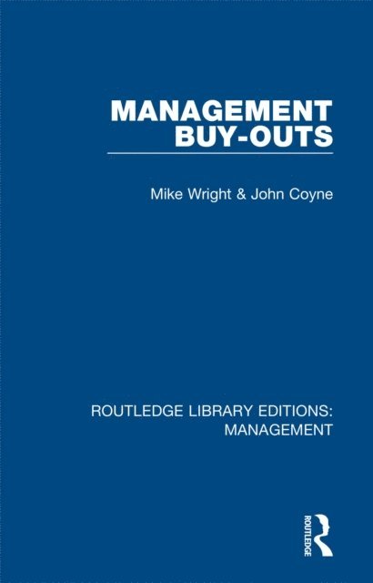 John Coyne, Michael Wright - Management Buy-Outs, E-bok