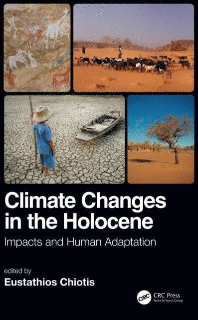 Eustathios Chiotis - Climate Changes in the Holocene:, E-bok