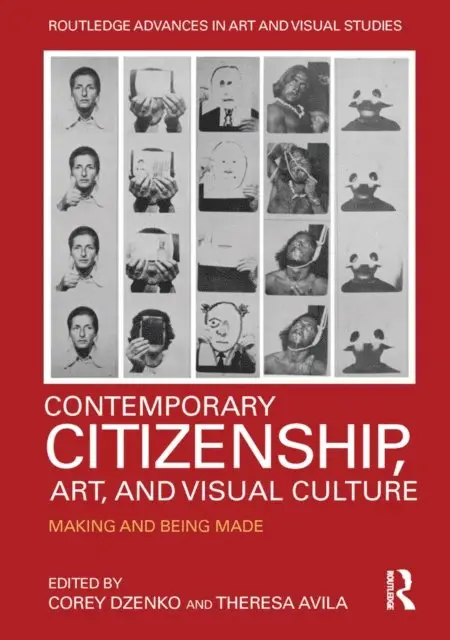 Theresa Avila, Corey Dzenko - Contemporary Citizenship, Art, and Visual Culture, E-bok. Tillgänglighet: Lägg i varukorg