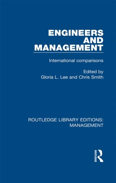 Chris Smith, Gloria Lee - Engineers and Management, E-bok