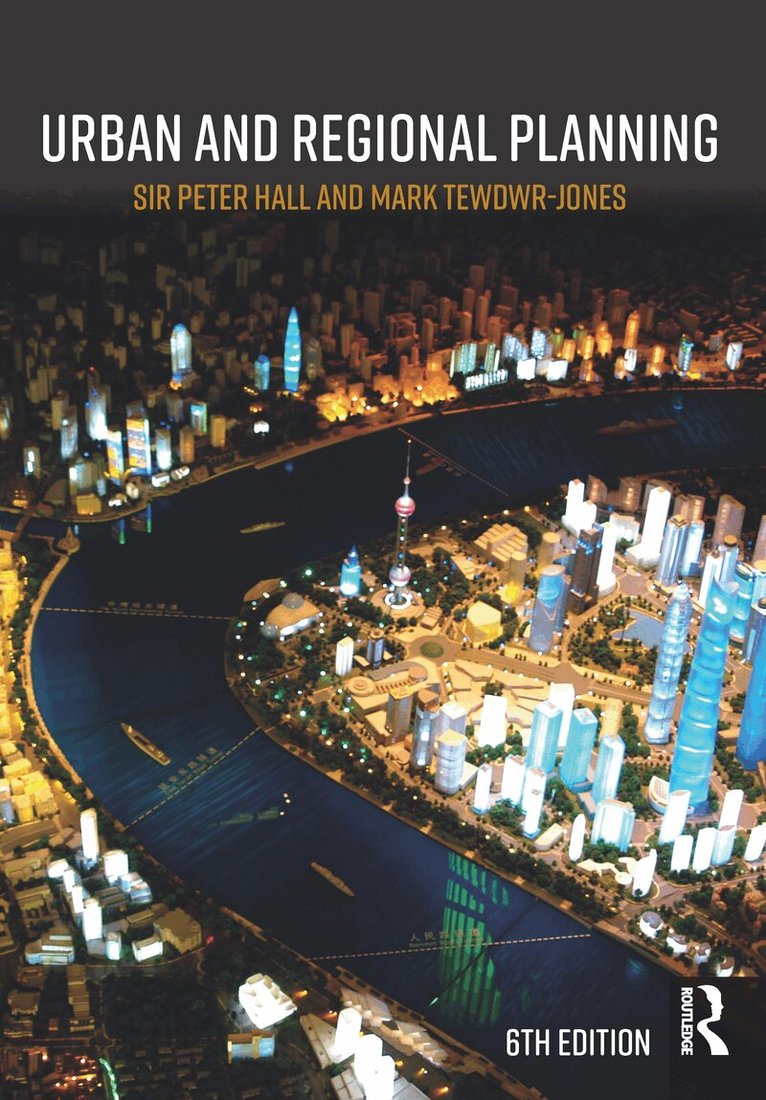 Peter Hall, Mark Tewdwr-Jones - Urban and Regional Planning, E-bok