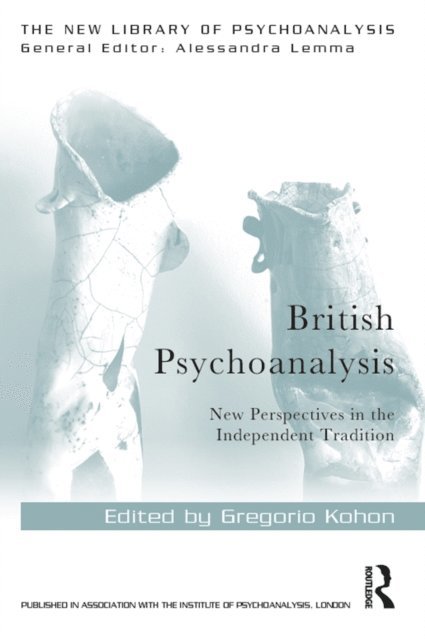 Gregorio Kohon - British Psychoanalysis, E-bok