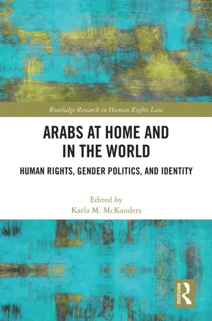 Karla McKanders - Arabs at Home and in the World, E-bok. Tillgänglighet: Lägg i varukorg