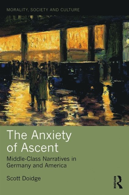 Scott Doidge - Anxiety of Ascent, E-bok