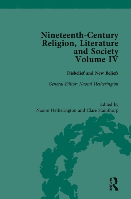 Clare Stainthorp, Naomi Hetherington - Nineteenth-Century Religion, Literature and Society, E-bok