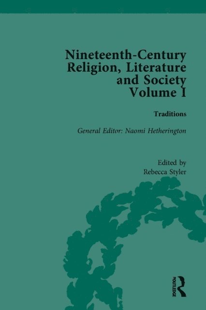 Rebecca Styler - Nineteenth-Century Religion, Literature and Society, E-bok