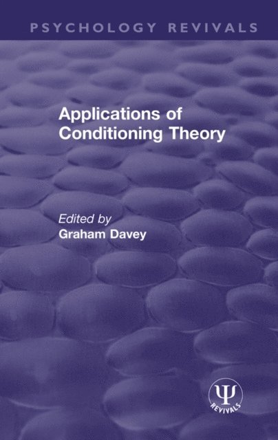 Graham Davey - Applications of Conditioning Theory, E-bok