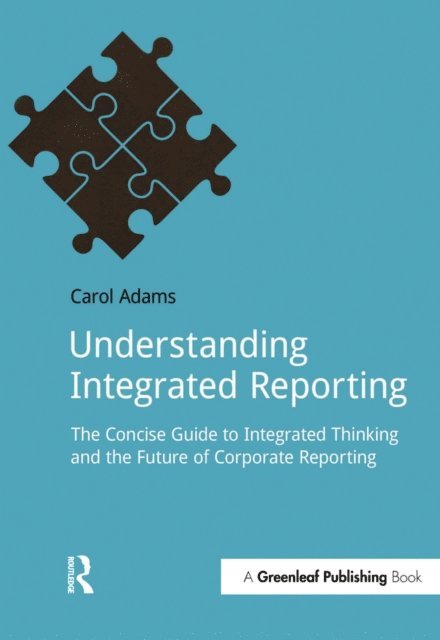 Carol Adams - Understanding Integrated Reporting, E-bok