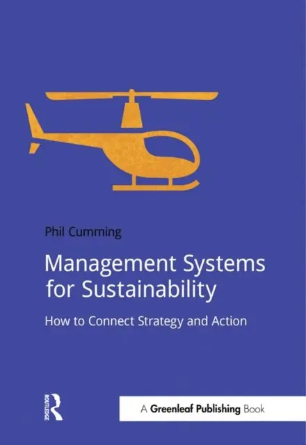 Phil Cumming - Management Systems for Sustainability, E-bok. Tillgänglighet: Lägg i varukorg