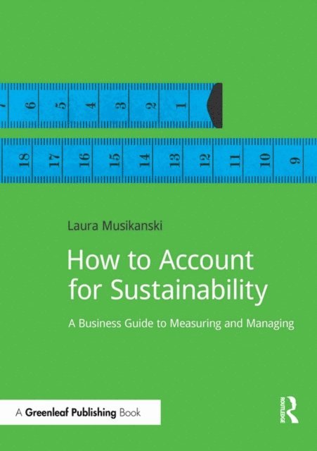 Laura Musikanski - How to Account for Sustainability, E-bok