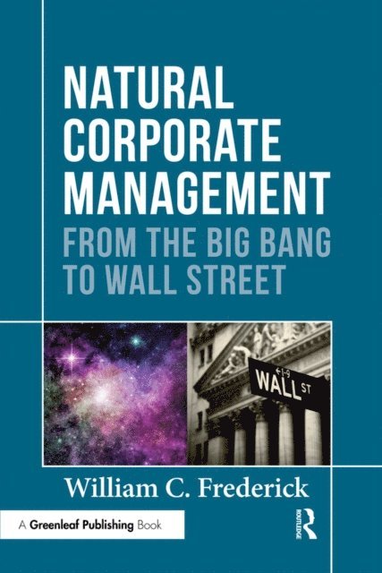William C. Frederick - Natural Corporate Management, E-bok