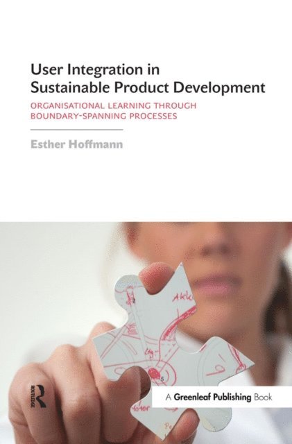 Esther Hoffmann - User Integration in Sustainable Product Development, E-bok