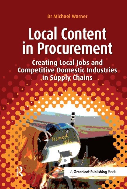 Michael Warner - Local Content in Procurement, E-bok