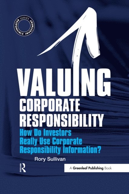 Rory Sullivan - Valuing Corporate Responsibility, E-bok