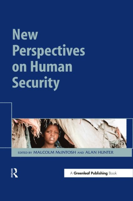 Alan Hunter, Malcolm McIntosh - New Perspectives on Human Security, E-bok