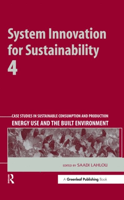 Saadi Lahlou - System Innovation for Sustainability 4, E-bok