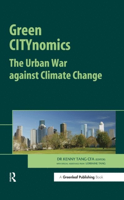 Kenny Tang - Green CITYnomics, E-bok