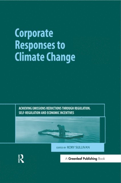 Rory Sullivan - Corporate Responses to Climate Change, E-bok