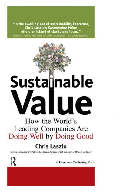 Patrick Cescau, Chris Laszlo - Sustainable Value, E-bok