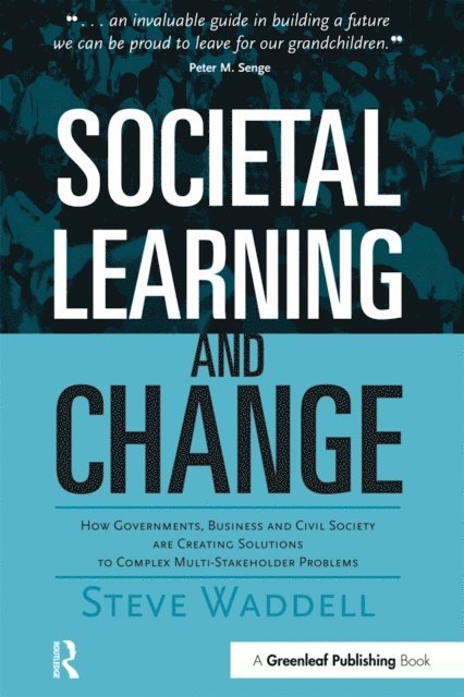 Steve Waddell - Societal Learning and Change, E-bok