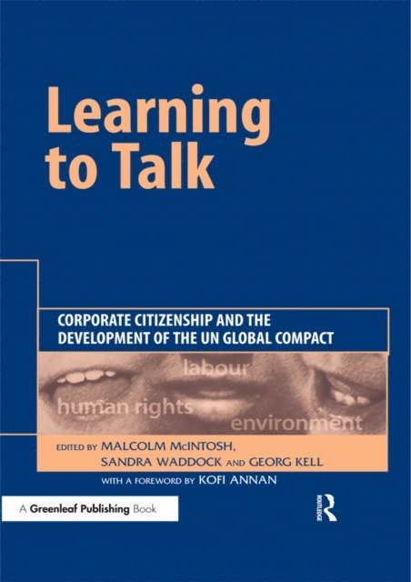 Georg Kell, Sandra Waddock, Malcolm McIntosh - Learning To Talk, E-bok