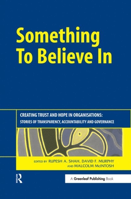 Malcolm McIntosh, David Murphy, Rupesh Shah - Something to Believe In, E-bok