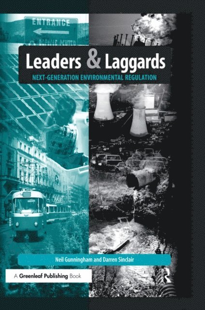 Darren Sinclair, Neil Gunningham - Leaders and Laggards, E-bok
