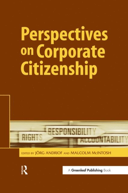 Malcolm McIntosh, Jorg Andriof - Perspectives on Corporate Citizenship, E-bok