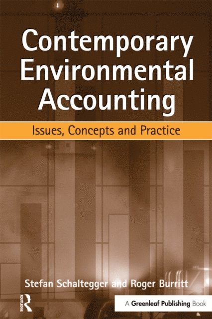 Roger Burritt, Stefan Schaltegger - Contemporary Environmental Accounting, E-bok