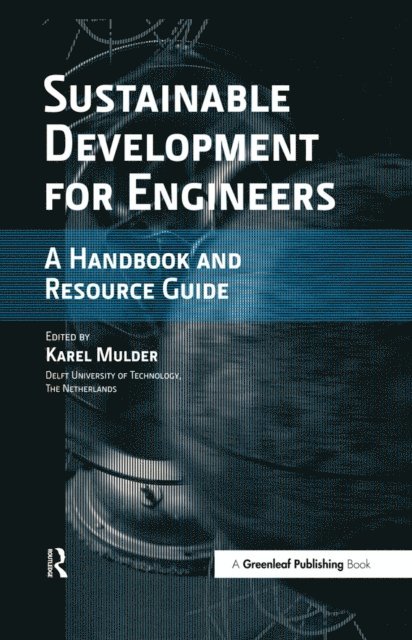 Karel Mulder - Sustainable Development for Engineers, E-bok