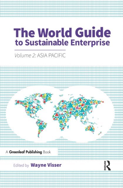 Wayne Visser - World Guide to Sustainable Enterprise, E-bok