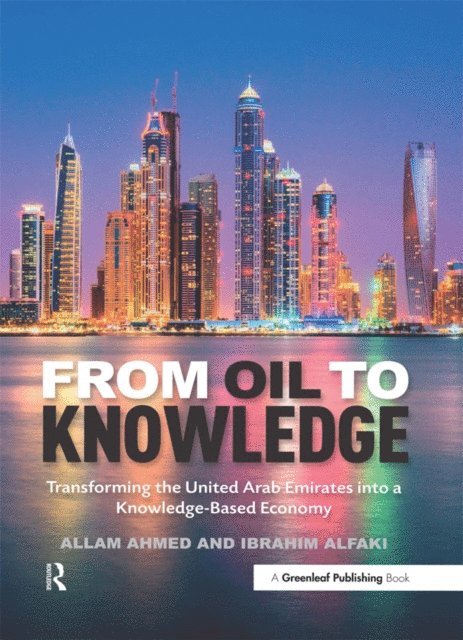 Allam Ahmed, Ibrahim Alfaki - From Oil to Knowledge, E-bok