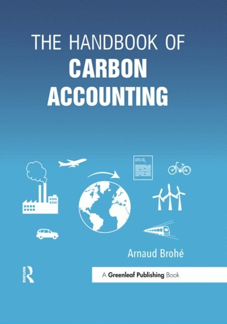 Arnaud Brohe - Handbook of Carbon Accounting, E-bok