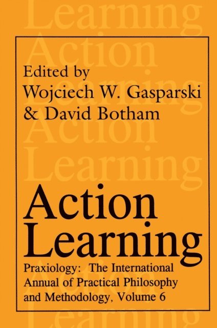 Wojciech W. Gasparski - Action Learning, E-bok