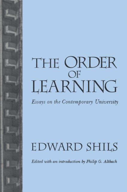 Edward Shils - Order of Learning, E-bok