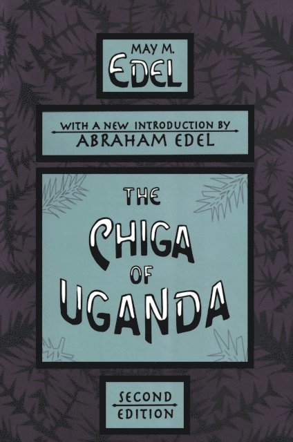 David Krieger - Chiga of Uganda, E-bok