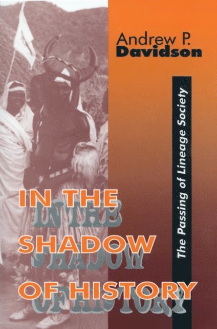 Andrew Davidson - In the Shadow of History, E-bok