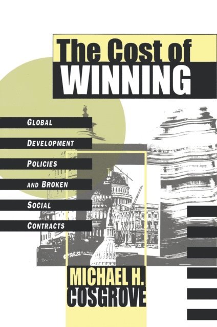 Michael Cosgrove, Carl G. Lindbloom - Cost of Winning, E-bok