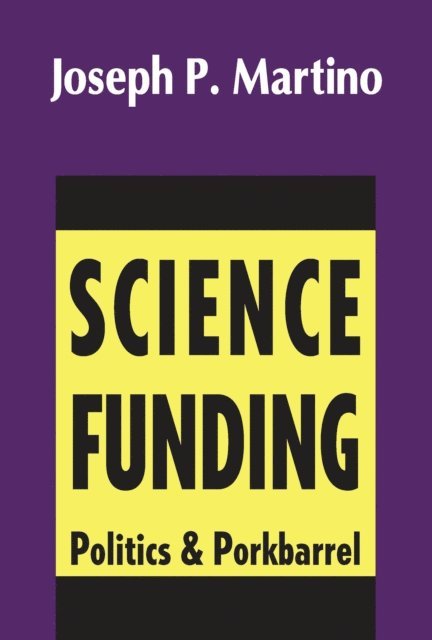 Joseph Martino - Science Funding, E-bok