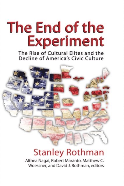 Stanley Rothman - End of the Experiment, E-bok