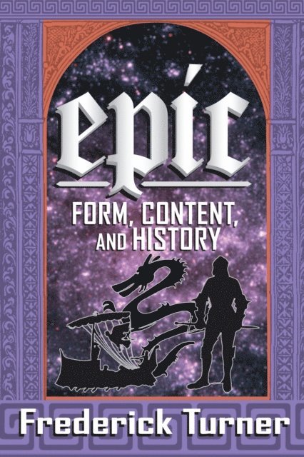 Frederick Turner - Epic, E-bok