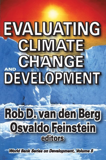 Osvaldo N. Feinstein - Evaluating Climate Change and Development, E-bok