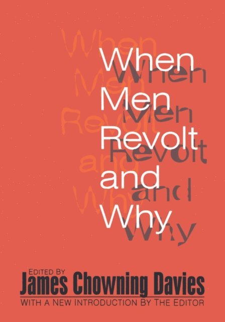 Harold J. Bershady - When Men Revolt and Why, E-bok