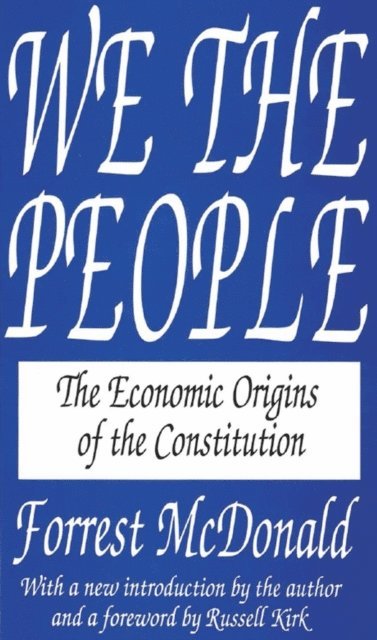 Forrest McDonald - We the People, E-bok