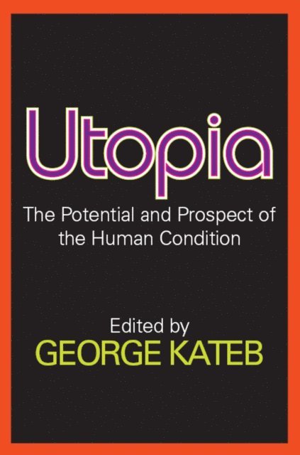 George Kateb - Utopia, E-bok