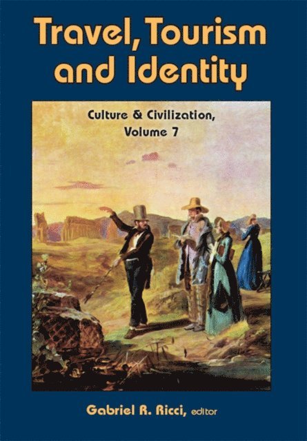 Gabriel R. Ricci - Travel, Tourism, and Identity, E-bok