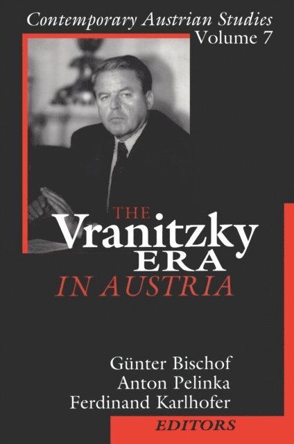 Anton Pelinka - Vranitzky Era in Austria, E-bok